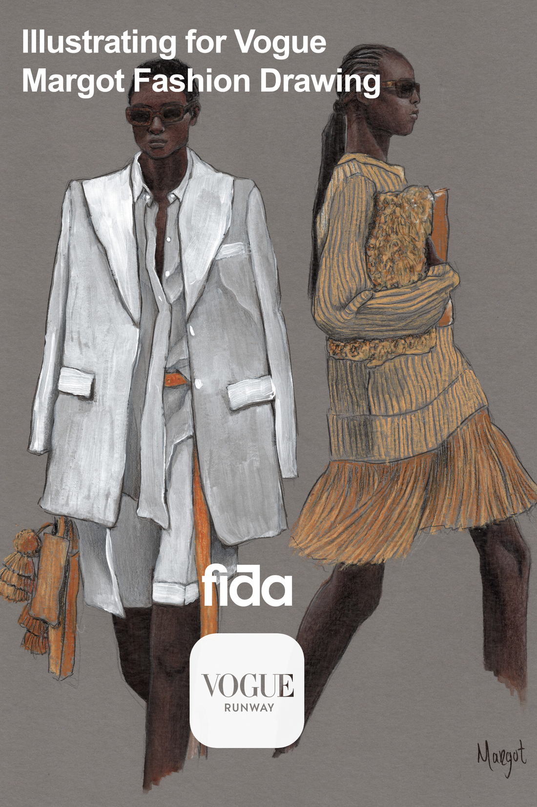 Illustrating for Vogue x FIDA - Margot Fashion Drawing